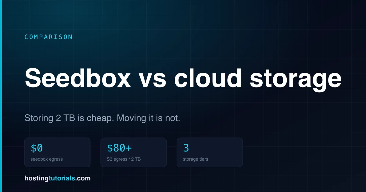 Seedbox vs Cloud Storage: Where Your Terabytes Should Live